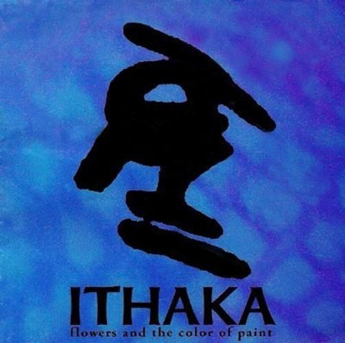 Ithaka flowers and the - ithaka,